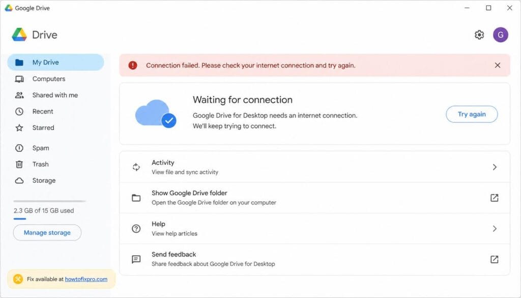 Fix Google Drive for Desktop connection failed error on Windows and Mac